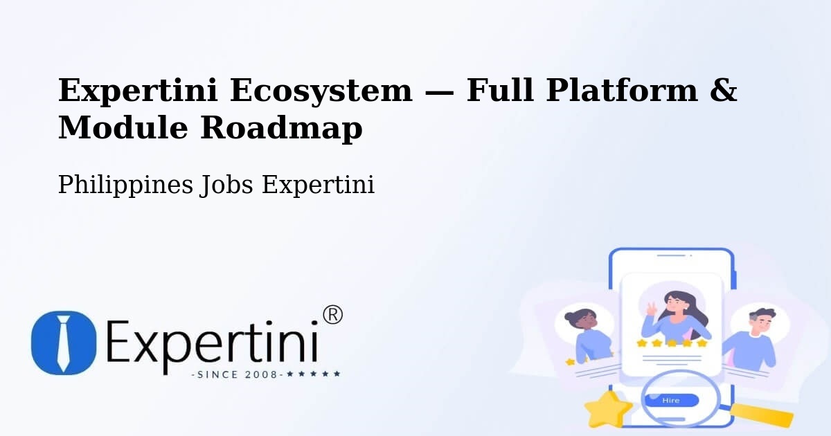 Expertini Ecosystem — Full Platform & Module Roadmap – Cabangan